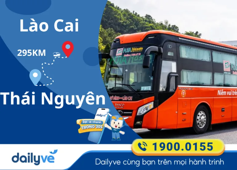 Vé xe từ Lào Cai đi Thái Nguyên