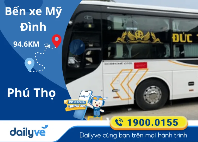 Vé xe từ Bến xe Mỹ Đình đi Phú Thọ