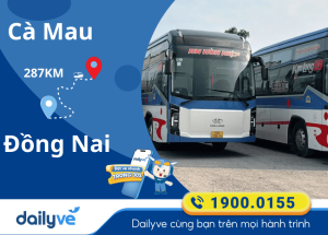 Vé xe từ Cà Mau đi Đồng Nai