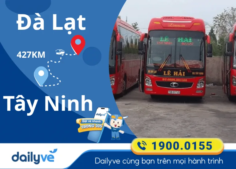 Vé xe từ Đà Lạt đi Tây Ninh