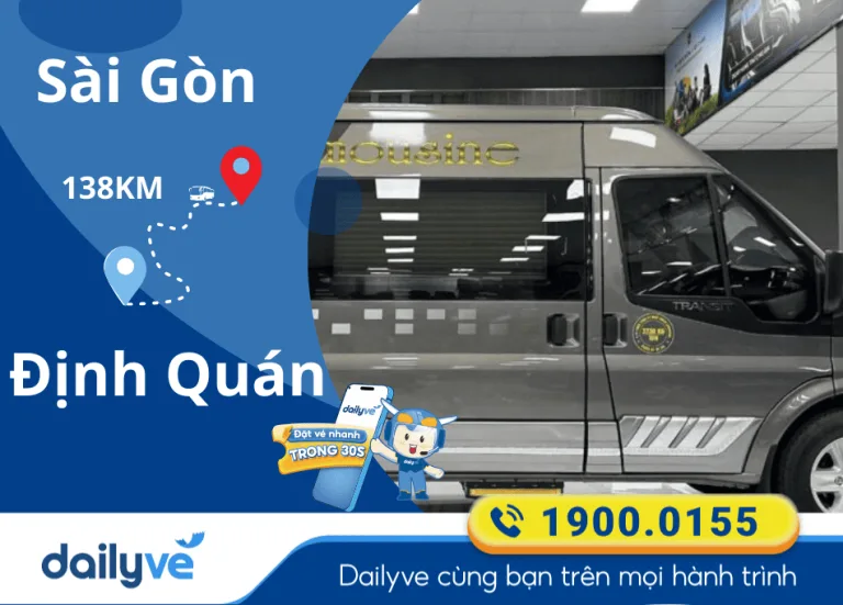 Vé xe từ Sài Gòn đi Định Quán