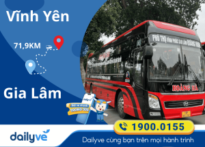 Vé xe từ Vĩnh Yên đi Gia Lâm