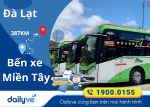 Vé xe từ Đà Lạt đi Bến xe Miền Tây