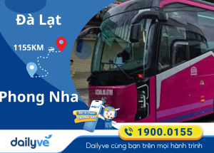 Vé xe từ Đà Lạt đi Phong Nha