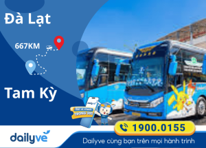 Vé xe từ Đà Lạt đi Tam Kỳ
