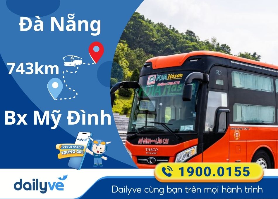 Vé xe từ Đà Nẵng đi bến xe Mỹ Đình