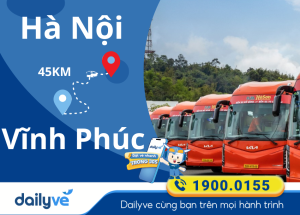 Vé xe từ Hà Nội đi Vĩnh Phúc