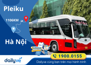 Vé xe từ Pleiku đi Hà Nội