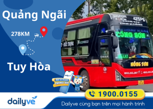 Vé xe từ Quảng Ngãi đi Tuy Hòa