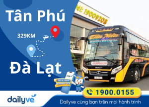 Vé xe từ Tân Phú đi Đà Lạt