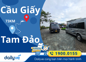 Vé xe từ Cầu Giấy đi Tam Đảo