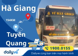 Vé xe từ Hà Giang đi Tuyên Quang