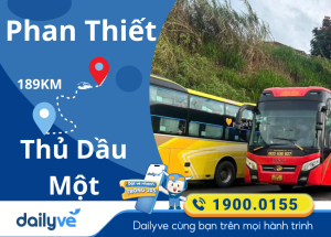 Vé xe từ Phan Thiết đi Thủ Dầu Một