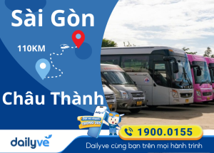 Vé xe từ Sài Gòn đi Châu Thành (Tây Ninh)