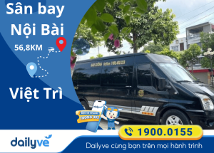 Vé xe từ Sân bay Nội Bài đi Việt Trì