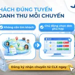 Hệ thống CLX - Kết nối nhà xe với nguồn khách có nhu cầu thực