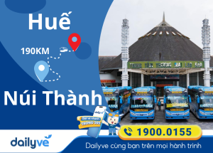 Vé xe từ Huế đi Núi Thành