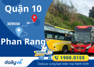 Vé xe từ Quận 10 đi Phan Rang
