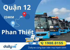 Vé xe từ Quận 12 đi Phan Thiết